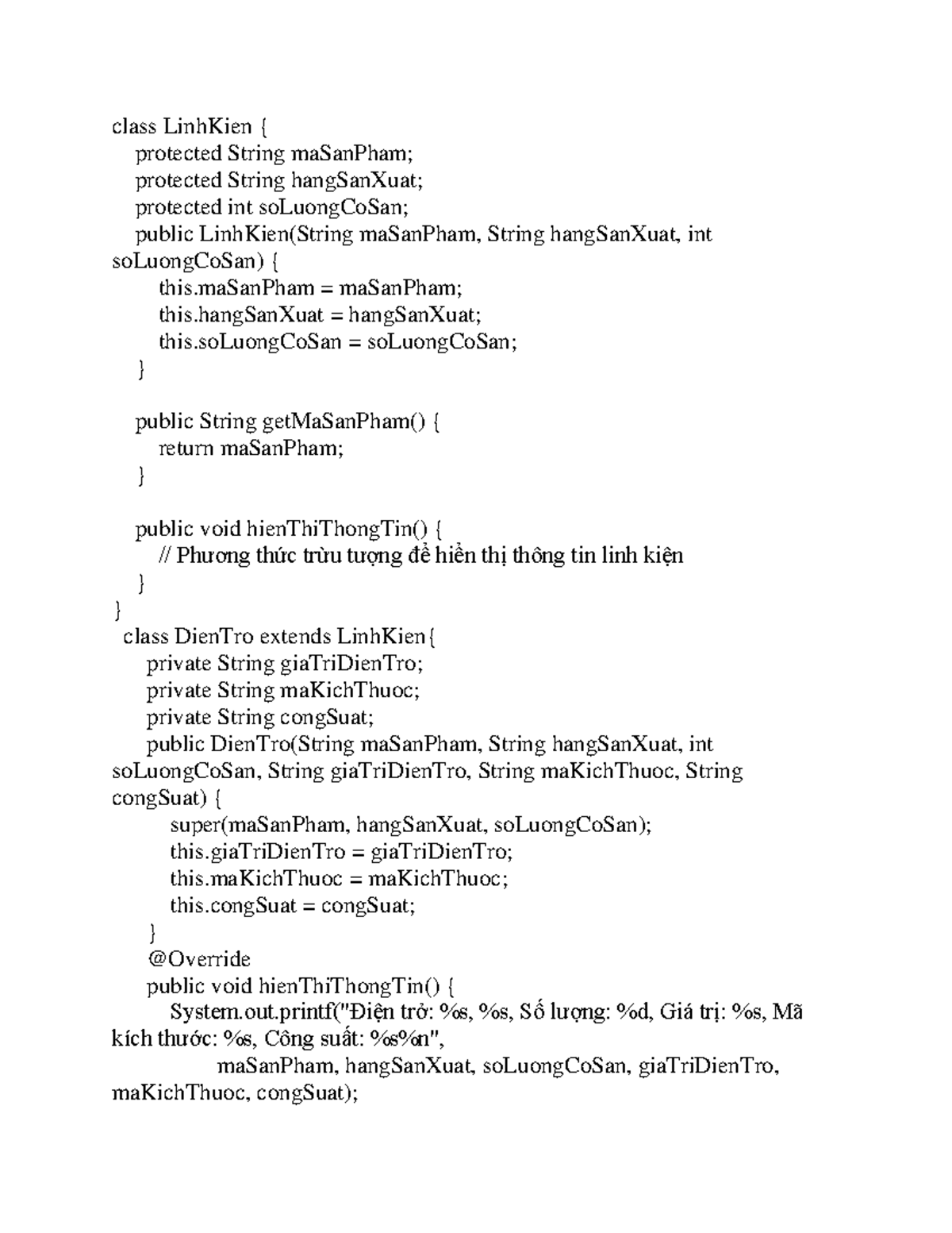 3java - aaa - class LinhKien { protected String maSanPham; protected ...