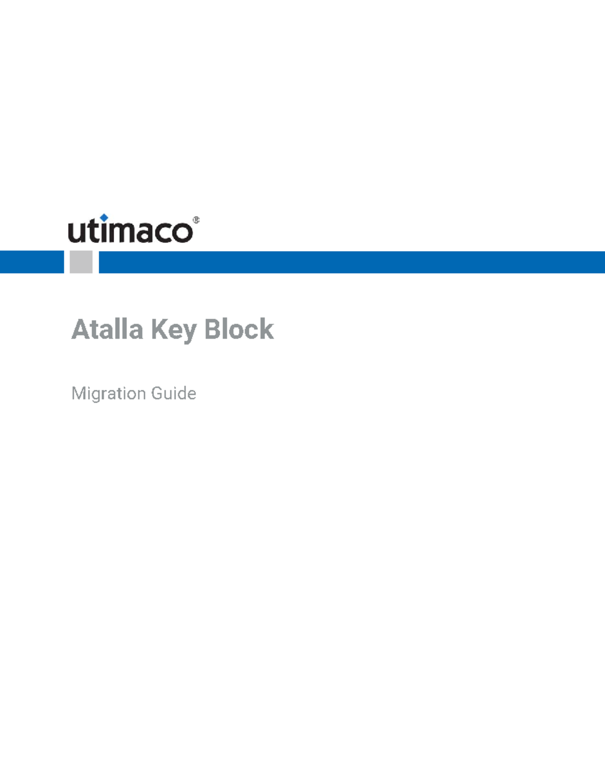 Atalla Key Block Migration Guide AJ560-9004A: Final Version 2019 - Studocu