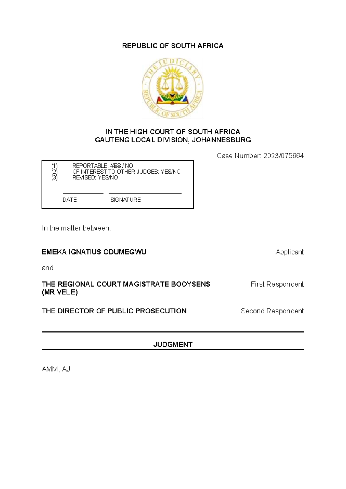 Judgment on Recusal Application: Odumegwu v Regional Court Magistrate ...