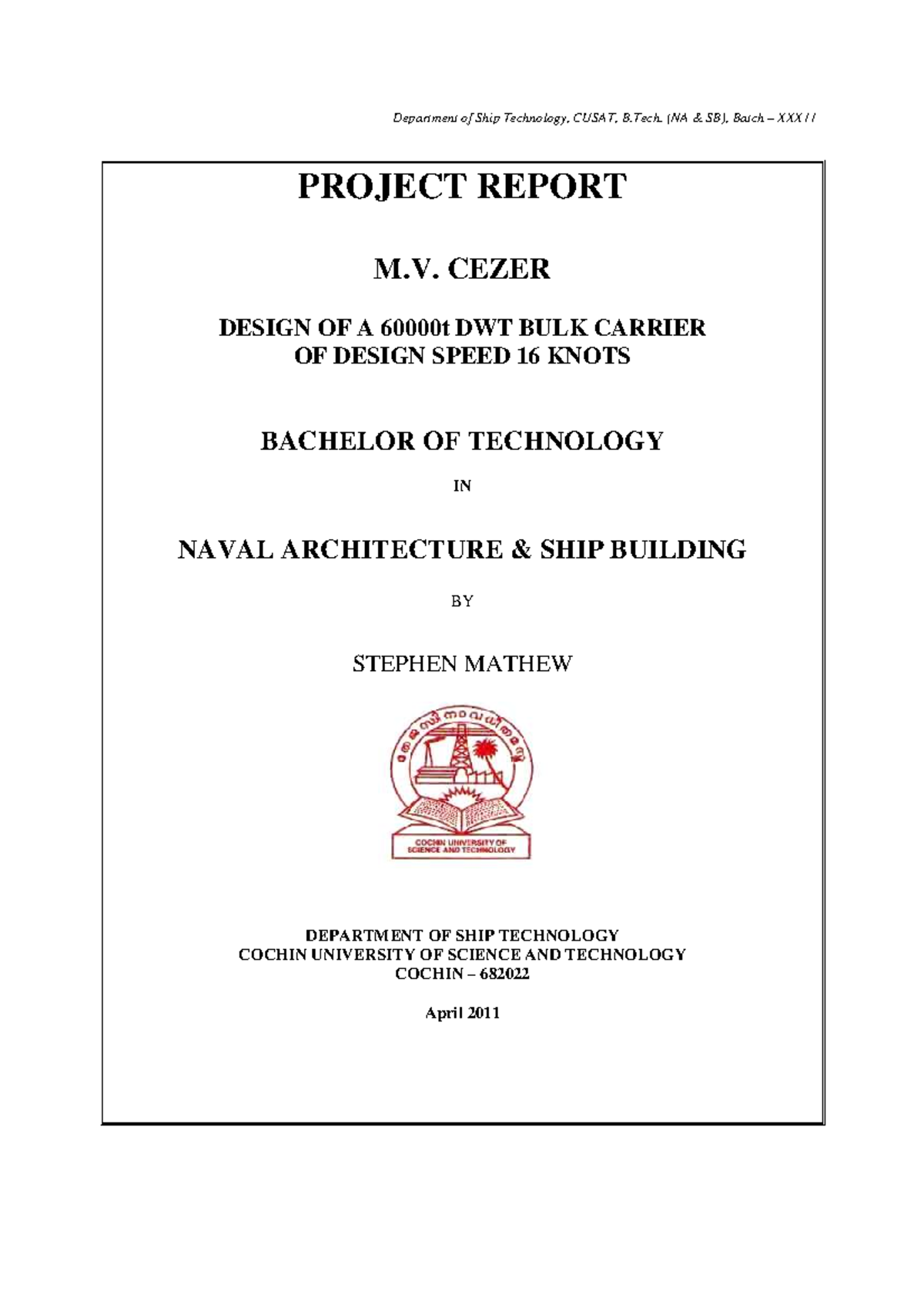 Design Report for a 60000t DWT Bulk Carrier (B.Tech Naval Architecture ...