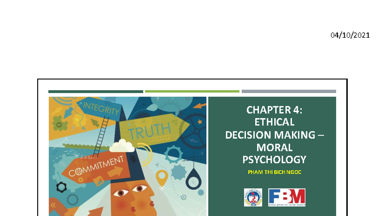CHAPTER 4: ETHICAL DECISION MAKING IN MORAL PSYCHOLOGY (C3) Studocu