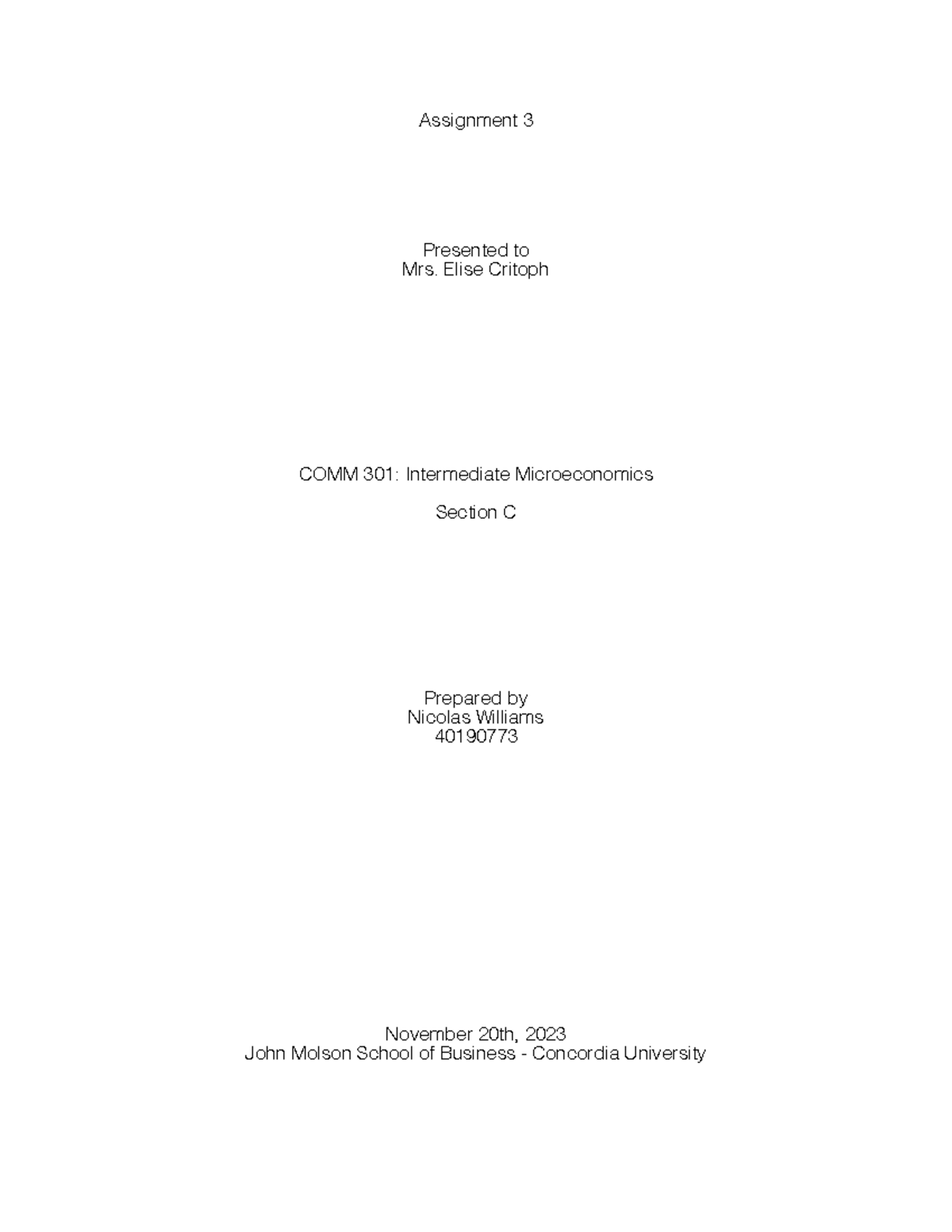 COMM 301 Assignment 3: Intermediate Microeconomics Analysis - Studocu