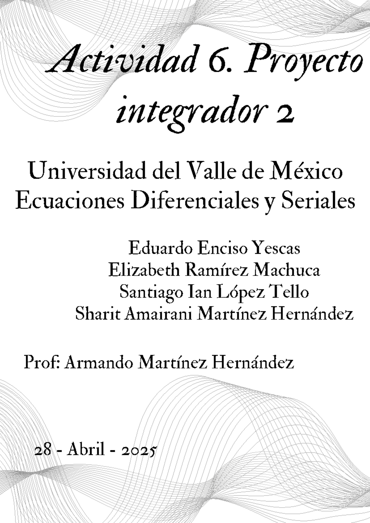 Actividad 6. Proyecto integrador 2 - Actividad 6. Proyecto integrador 2 ...