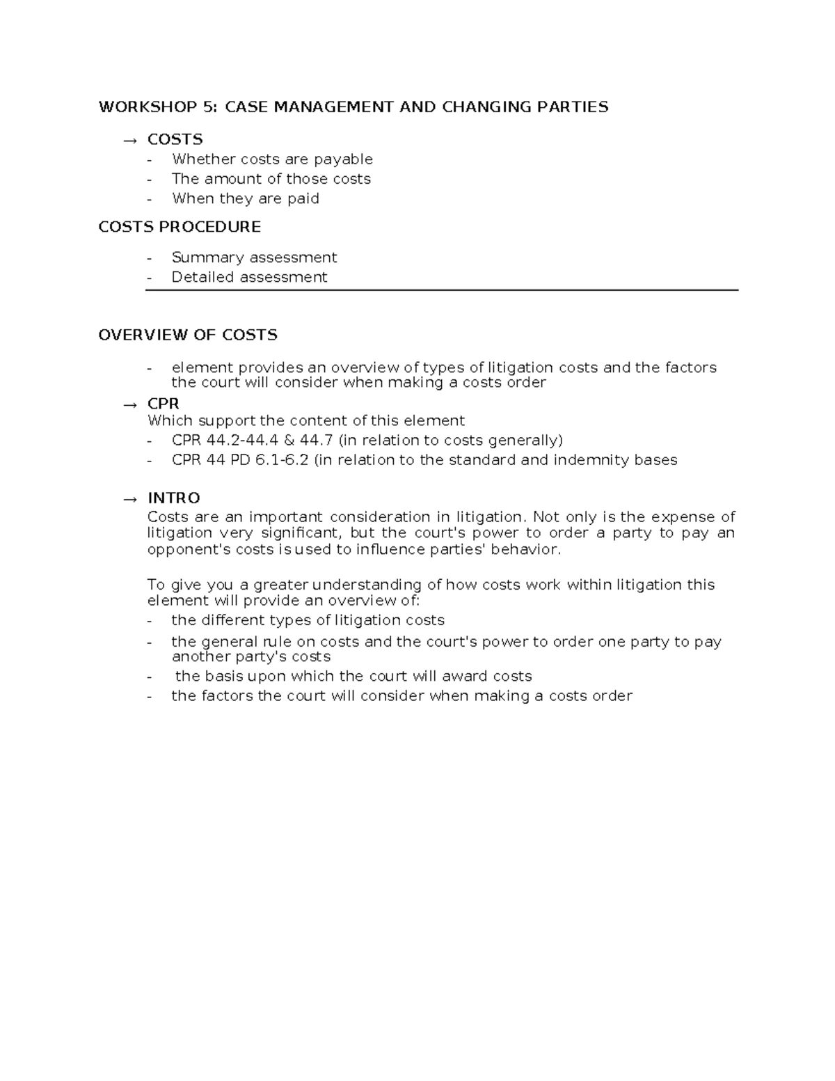 Workshop 5: Case Management & Costs in Litigation (CPR Overview) - Studocu