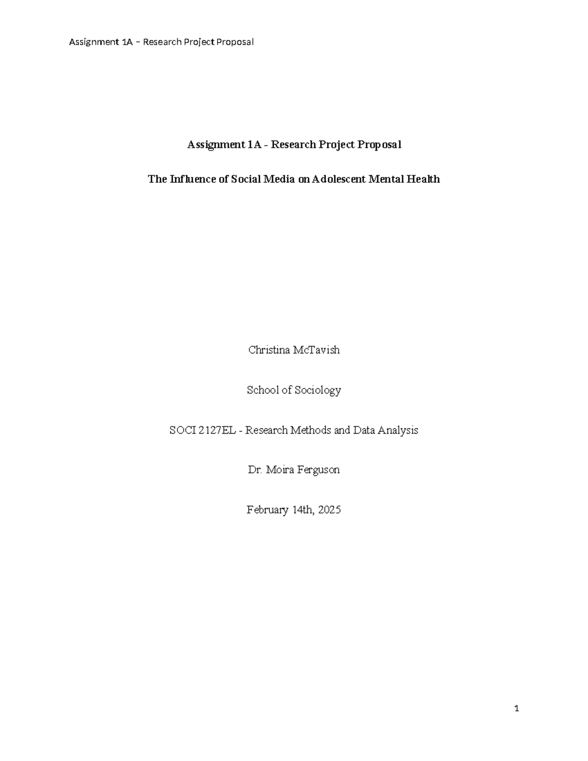 Assignment 1A Research methods - Assignment 1A - Research Project ...