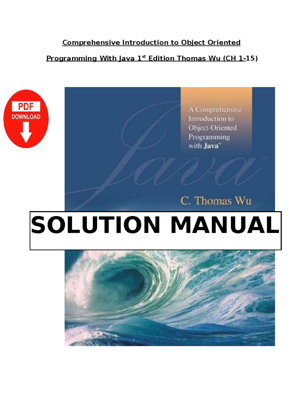 Solutions Manual for Comprehensive Introduction to OOP with Java (Ch 1 ...