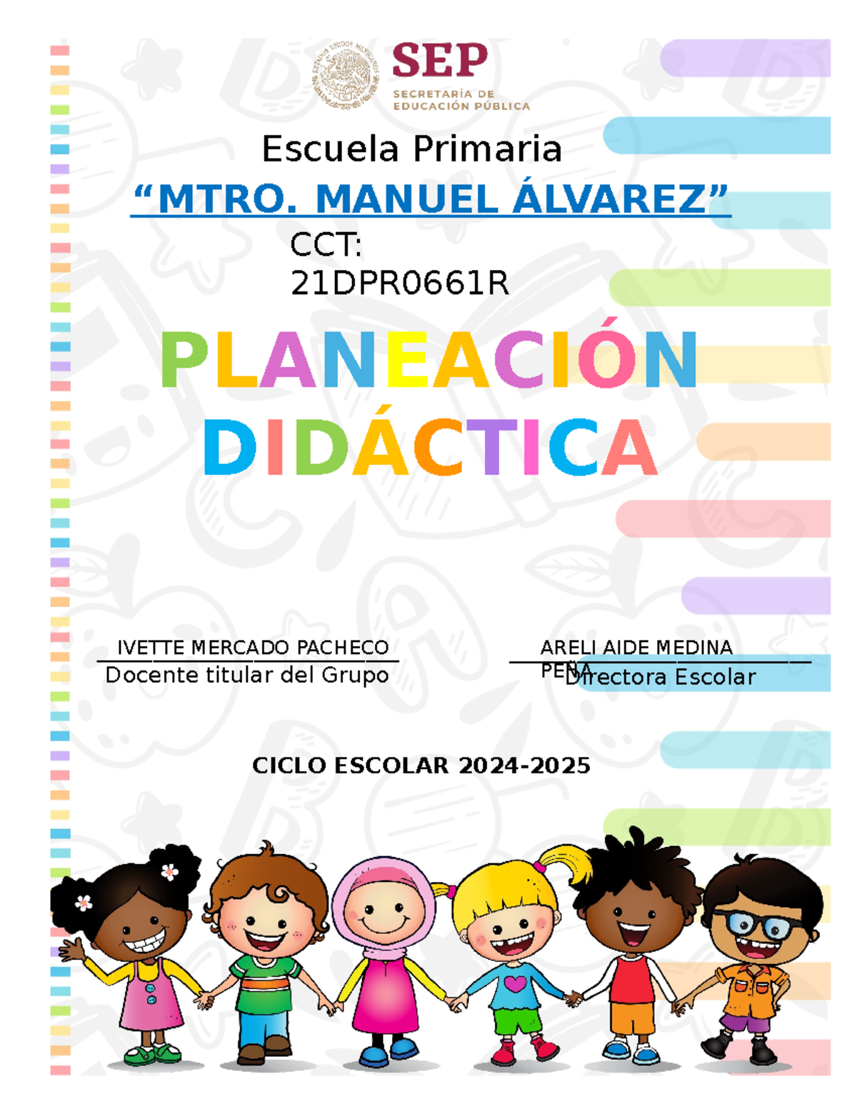 Planeación de Proyectos Educativos SEM24 2024-2025 - Studocu