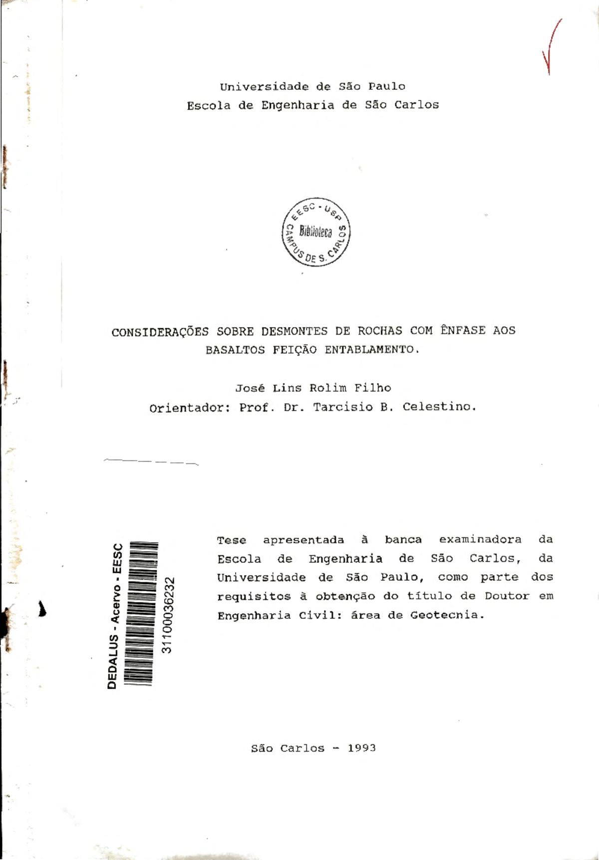 Tese de Doutorado: Desmontes de Rochas Basálticas e Entablamento ...