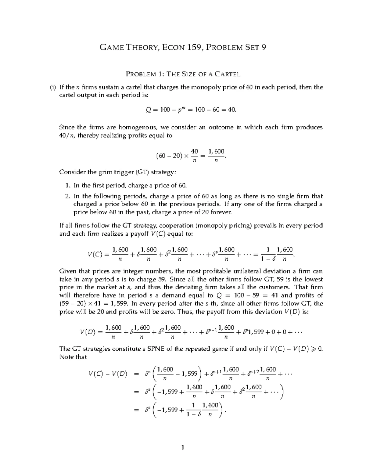 Solutions PS 2 - Game Theory, Econ 150 Problem Set 2 1 1 Simultaneous ...