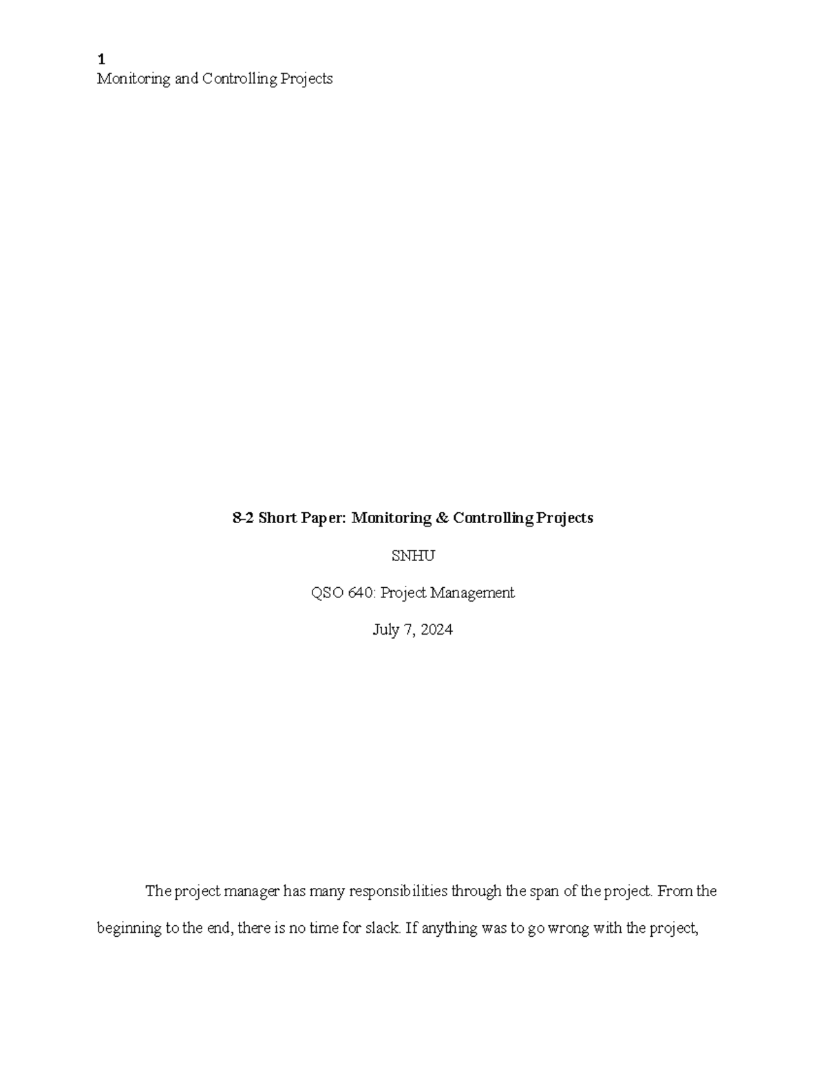 QSO 640: Short Paper on Monitoring & Controlling Projects - Studocu