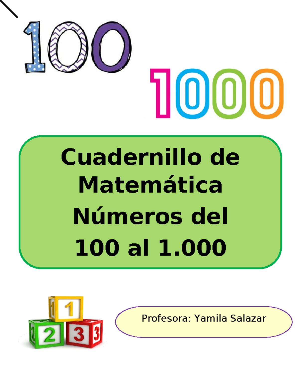 Cuadernillo de Matemática N° 3: Números del 100 al 1000 - Studocu