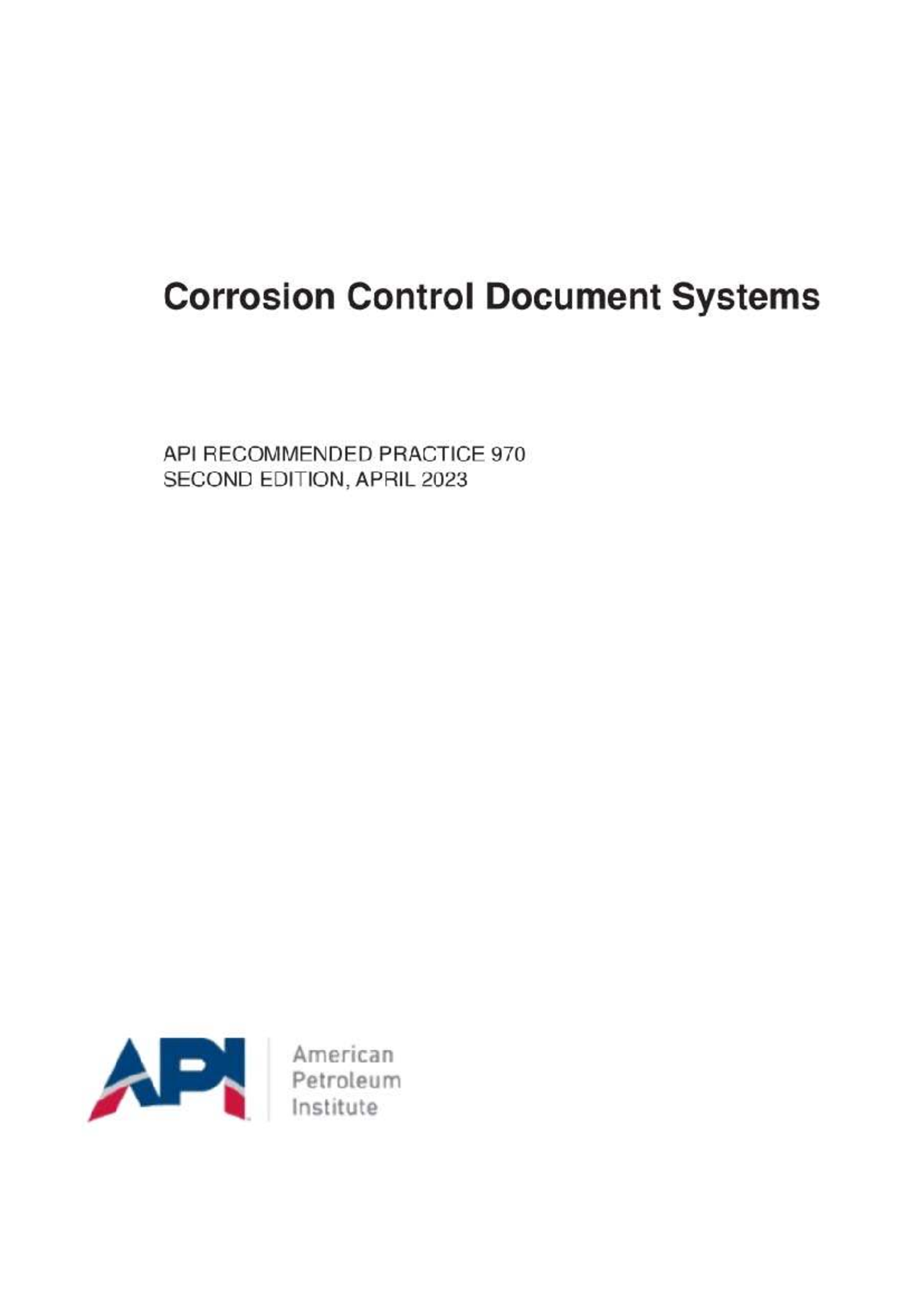API RP 970 Ed 2-2023: Corrosion Control Document Systems Guide - Studocu