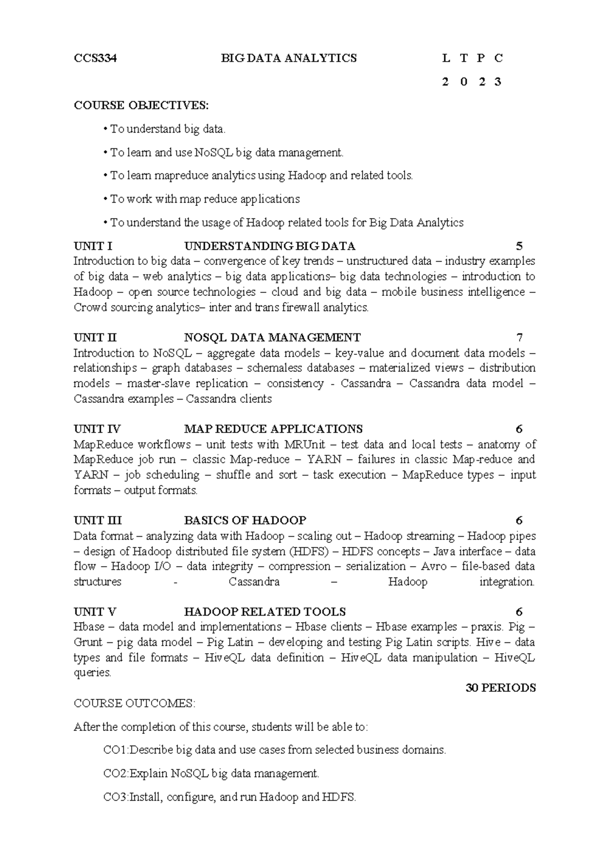 CCS334 Big Data Analytics Syllabus: Course Objectives & Units - Studocu