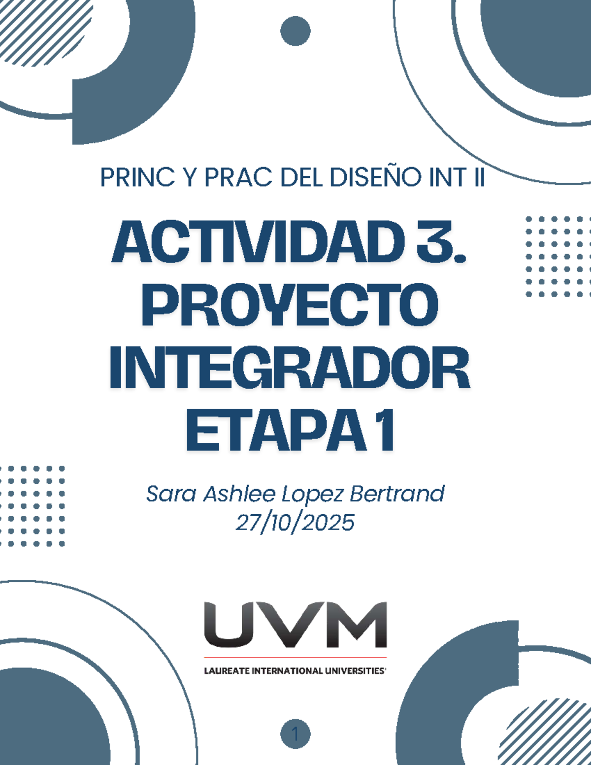 PRINC Y PRAC DEL DISEÑO INT II PROYECTO INTEGRADOR ETAPA 1 - Studocu