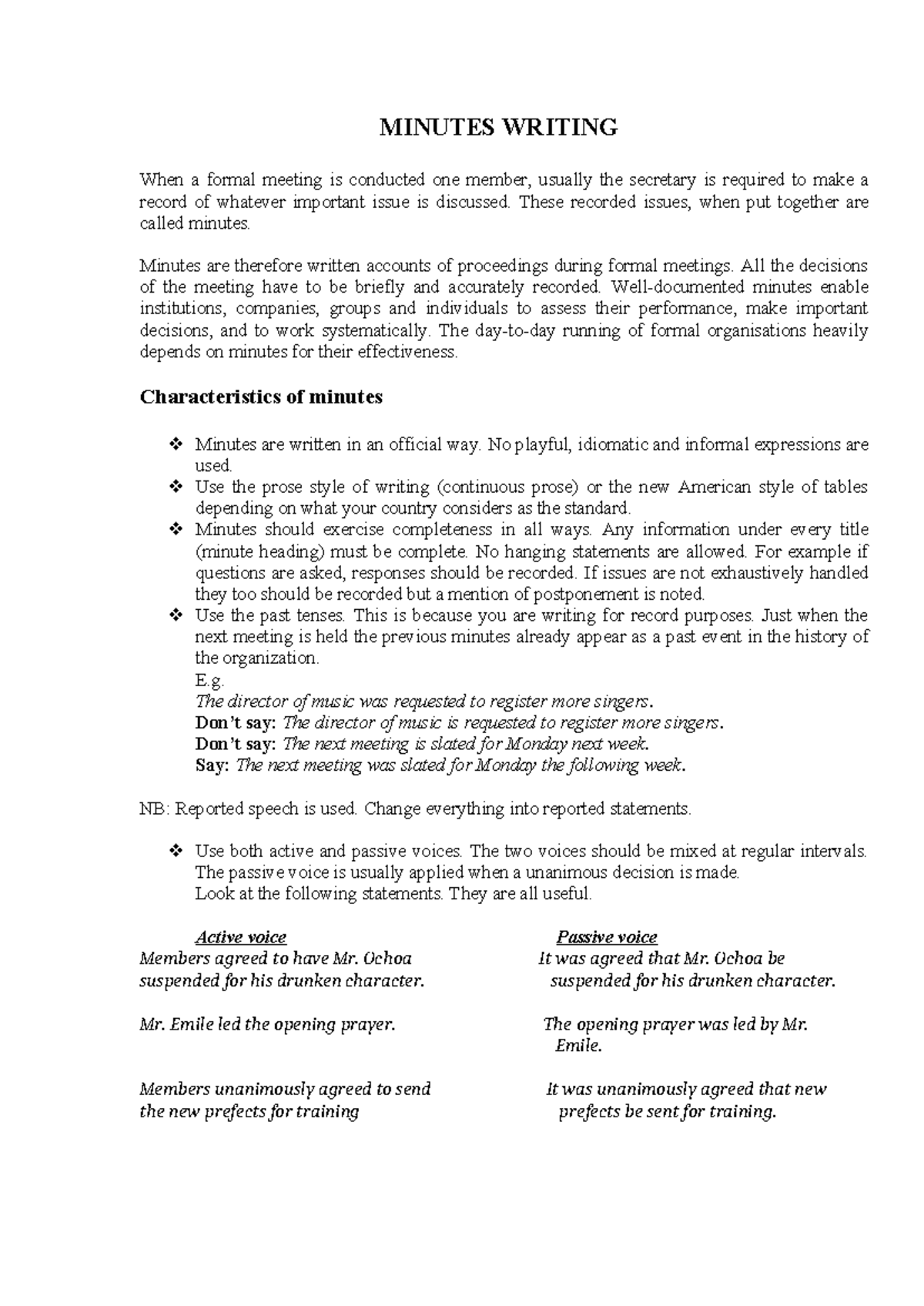 Minutes Writing - MINUTES WRITING When a formal meeting is conducted ...
