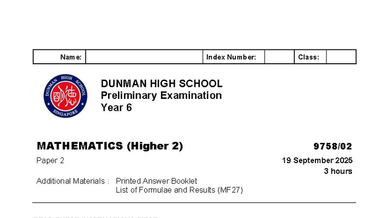 DHS 9758 Year 6 H2 Mathematics Preliminary Exam Paper 2 2025 - Studocu