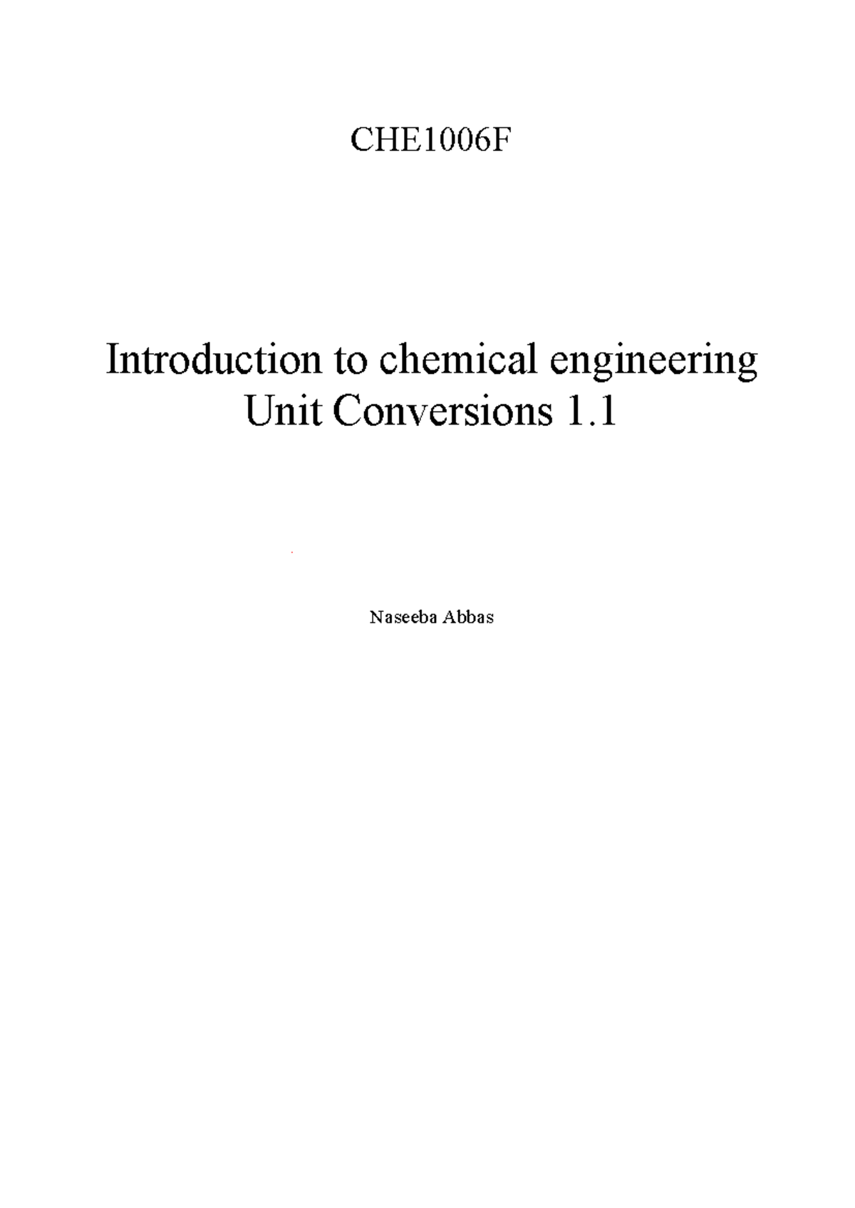 CHE1006F Unit Conversions: Understanding Chemical Engineering Basics ...