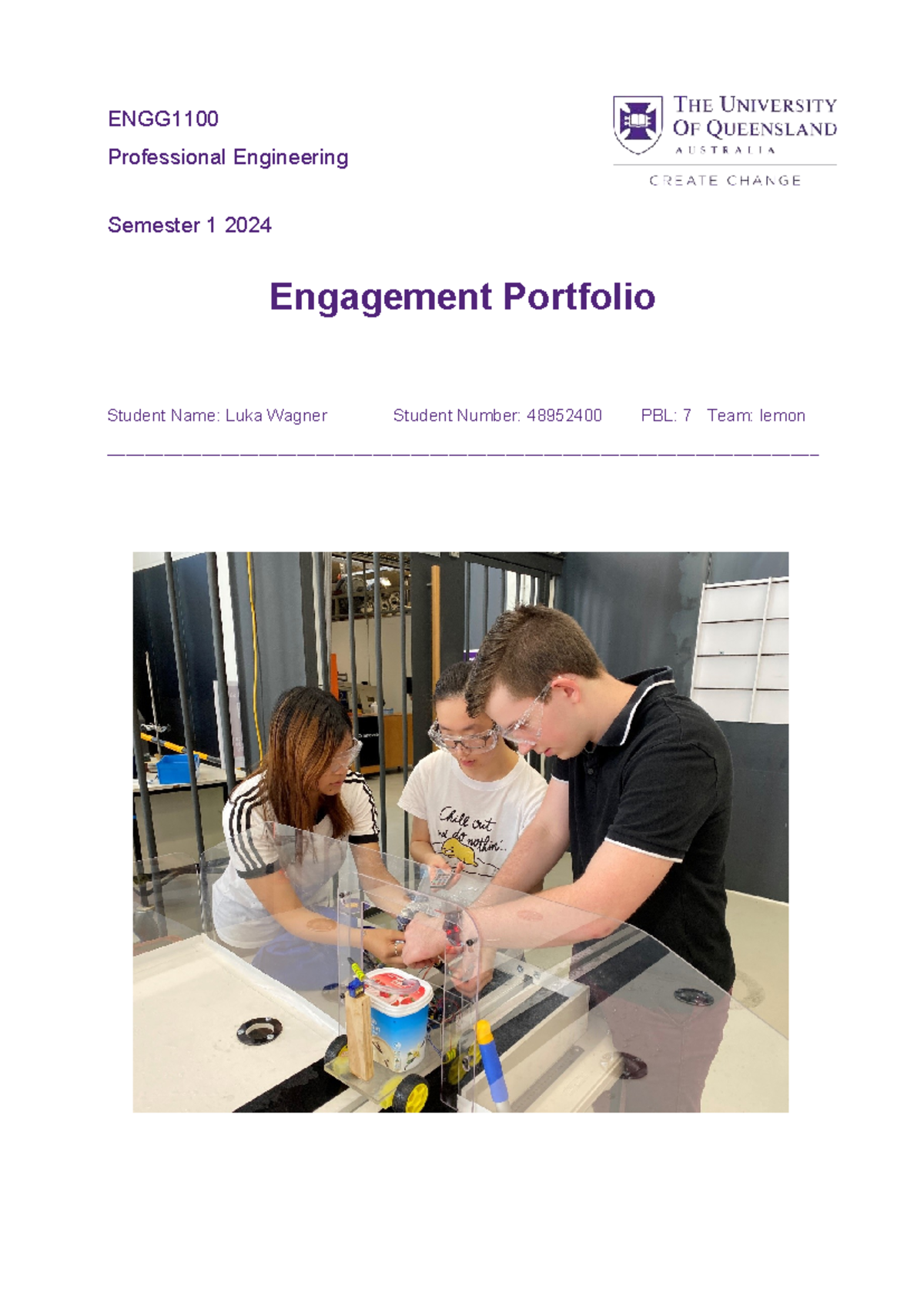ENGG1100 Professional Engineering Engagement Portfolio - Semester 1 ...