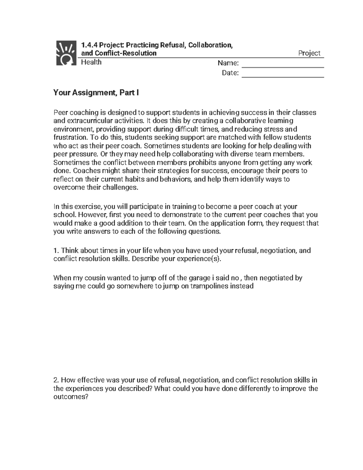 1.4.4 Project - Practicing Refusal, Collaboration, and Conflict ...