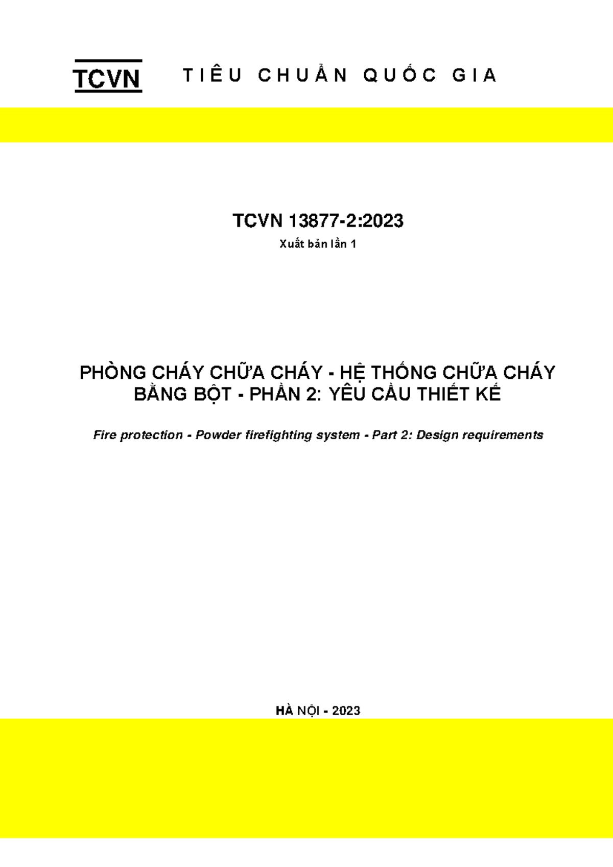 TCVN 13877-2:2023 - Hệ Thống Chữa Cháy Bằng Bột - Yêu Cầu Thiết Kế ...