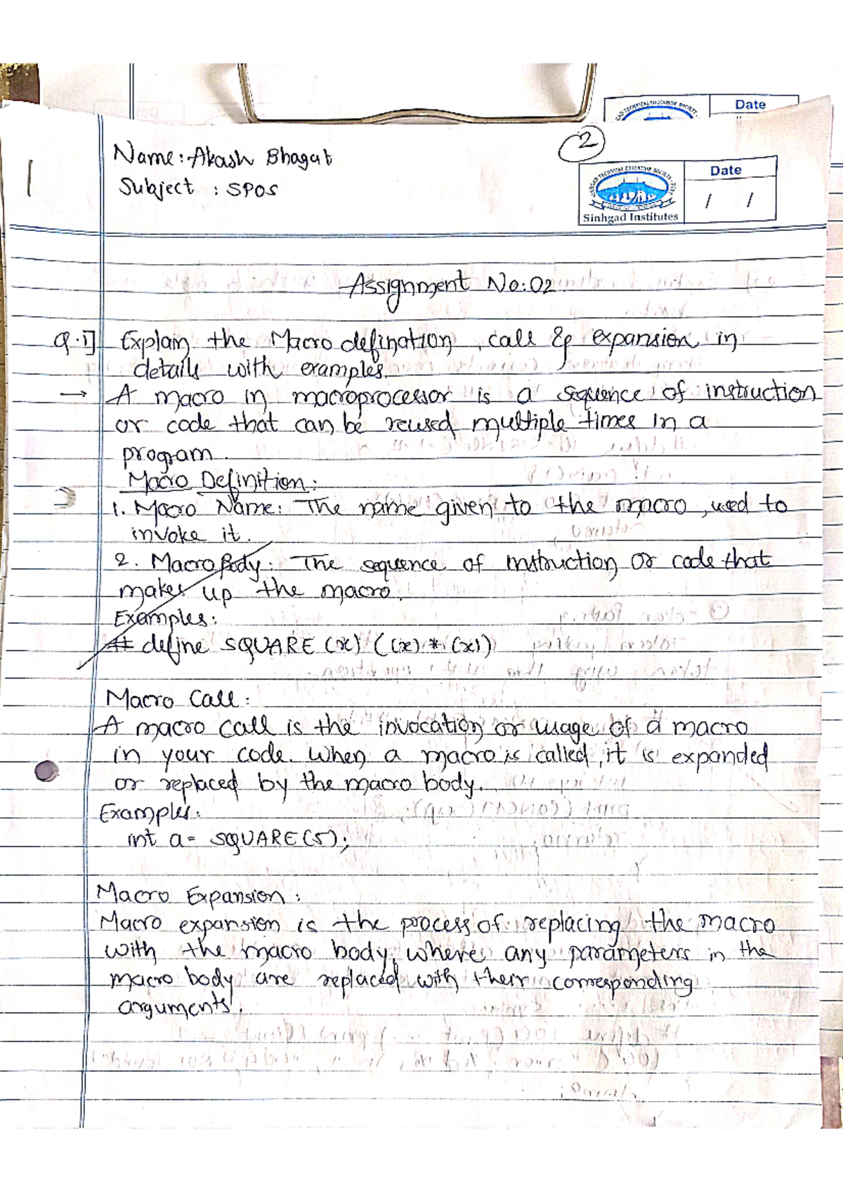 S.P.O.S assignment 2 - OTECHNICAL EDUCATION SOCIETY Date 2 Name: Akash ...