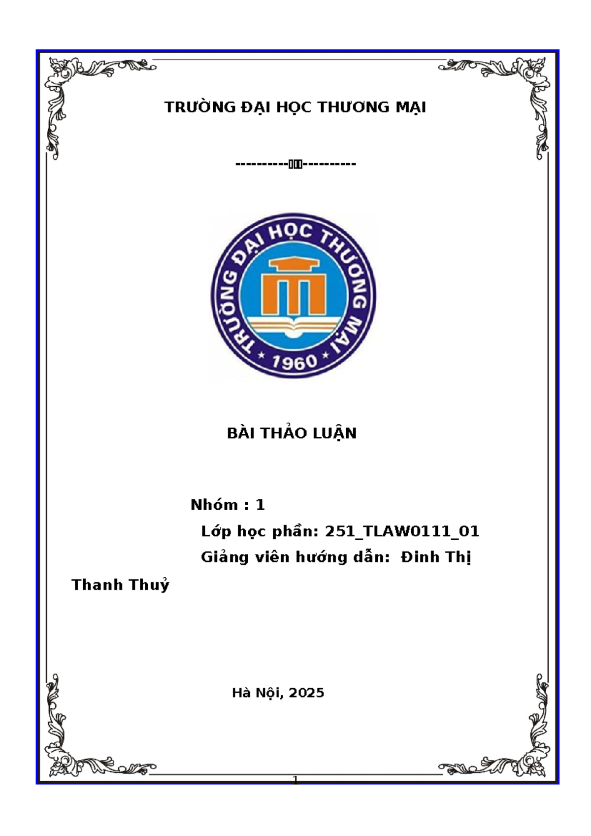 BÀI THẢO LUẬN PHÁP LUẬT ĐẠI CƯƠNG - PLDC 2025 - Studocu