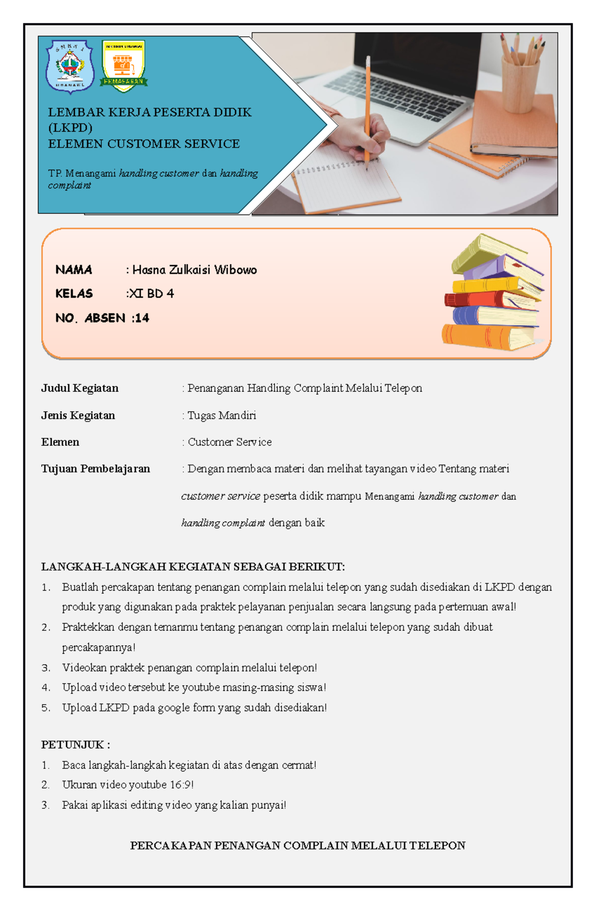 Handling Complaint via Phone - Tugas Mandiri - Customer Service - Studocu