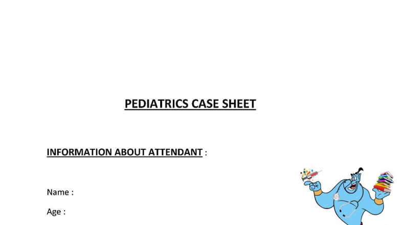 Pediatrics Case Sheet: Comprehensive Child Health Assessment - Studocu