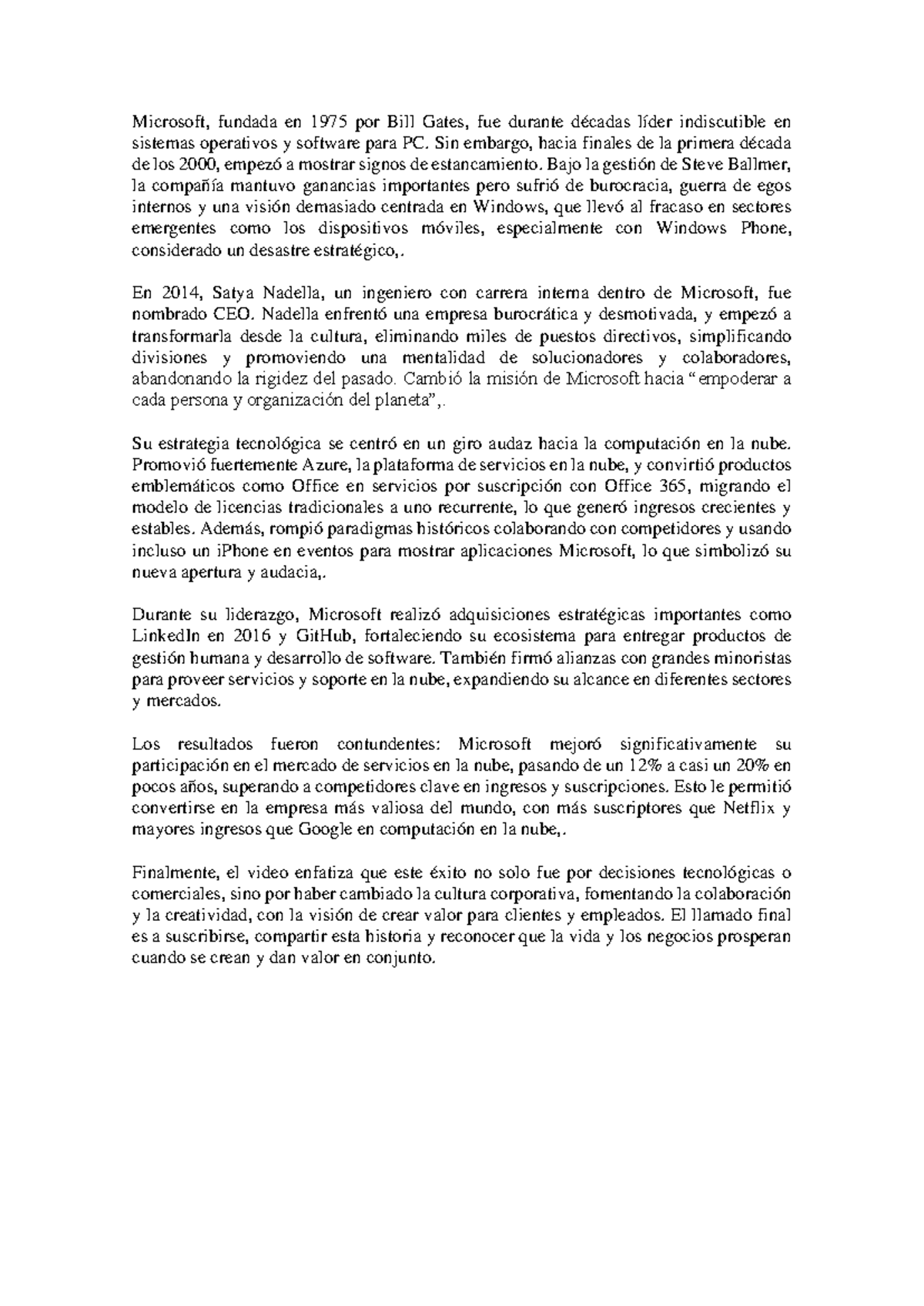 Transformación de Microsoft: De Estancamiento a Éxito en la Nube - Studocu