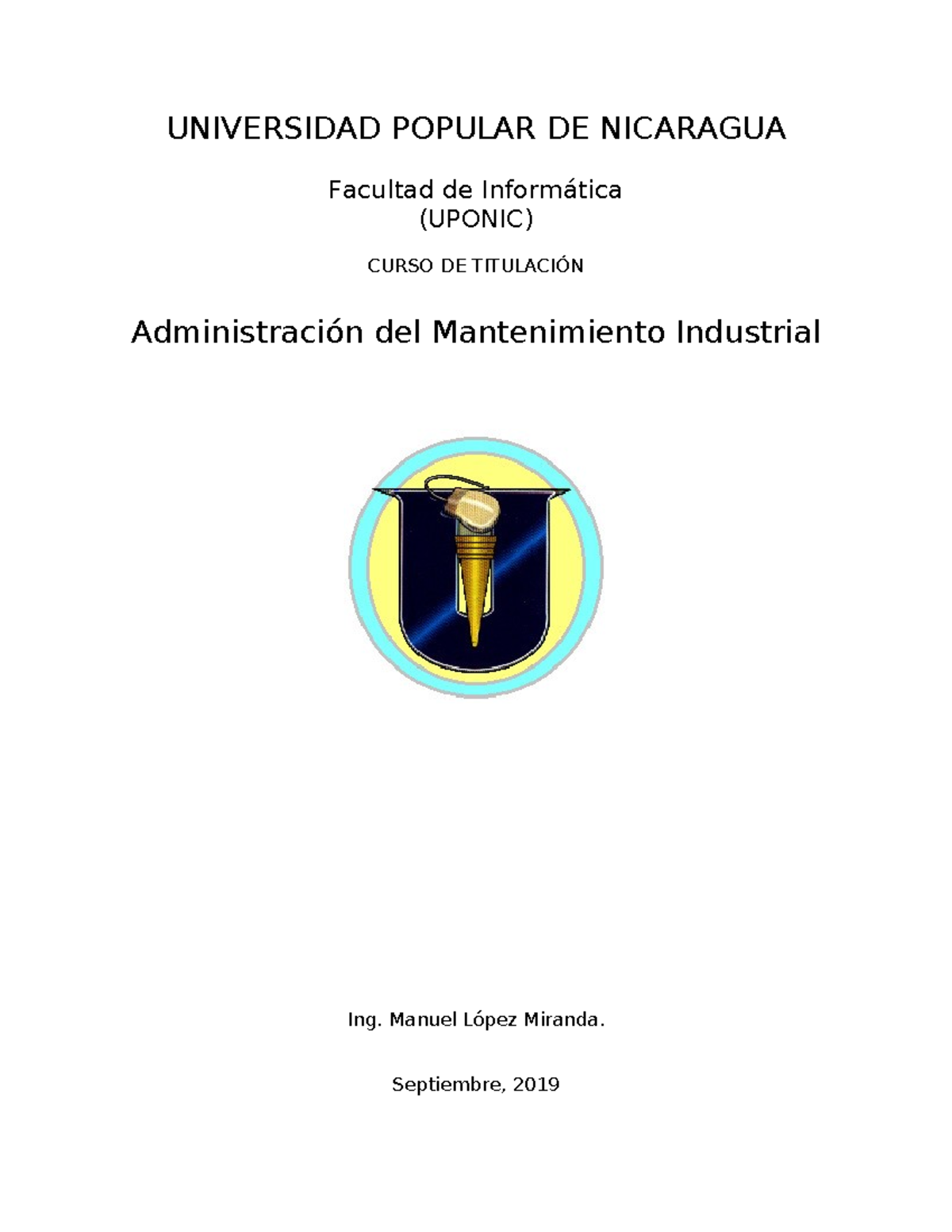 Folleto de Administración del Mantenimiento Industrial - UPONIC - Studocu