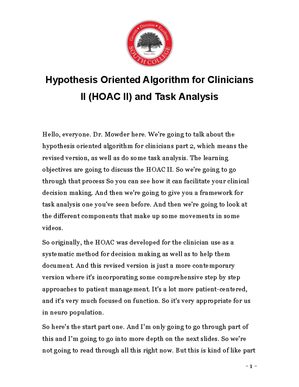 Hypothesis Oriented Algorithm for Clinicians II (HOAC II): Task ...