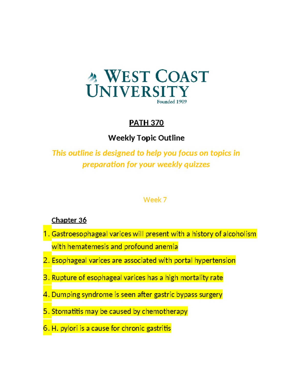 Week+7+quiz+-+fall+2024 - PATH 370 Weekly Topic Outline This outline is ...