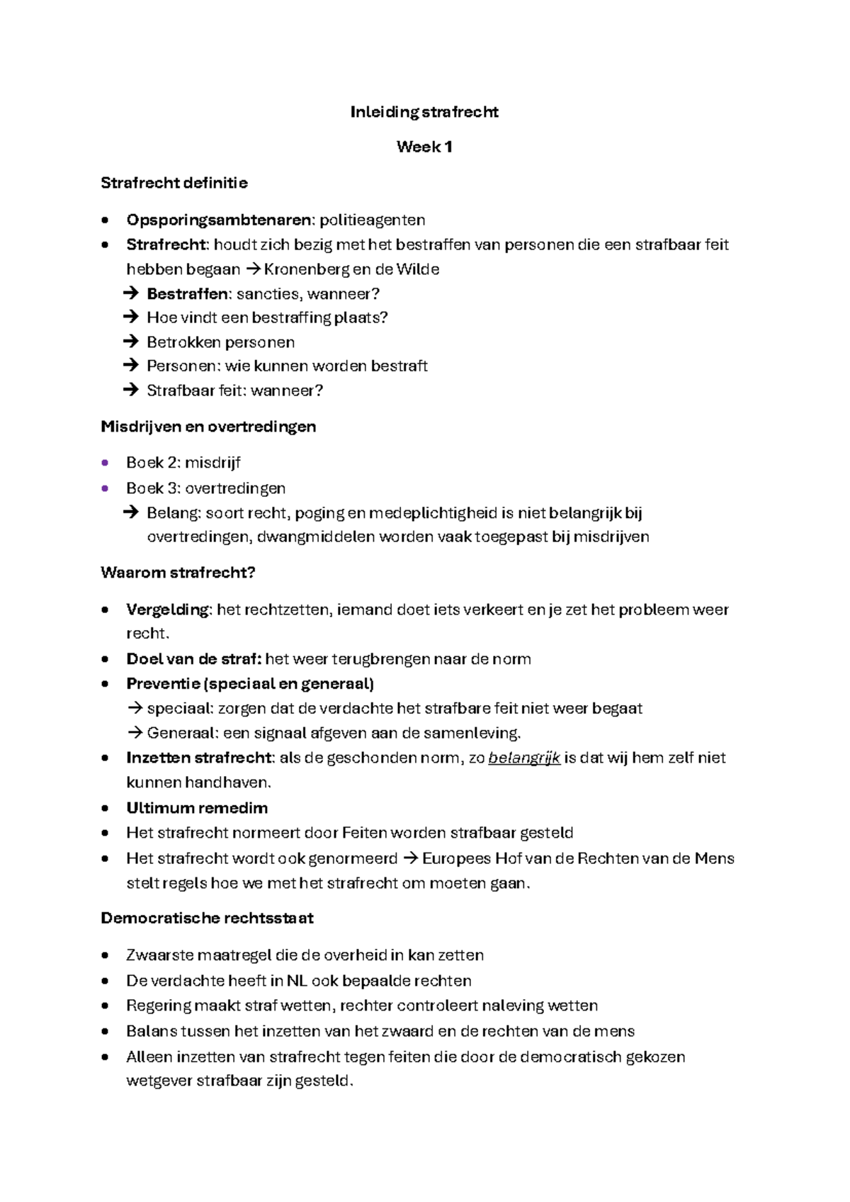 Aantekeningen Strafrecht (Week 1-5): Definitie, Aansprakelijkheid en ...