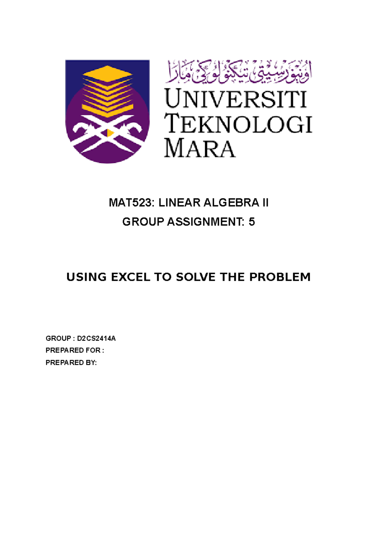 Group 5 - MAT523 OCT 2021 - MAT523: LINEAR ALGEBRA II GROUP ASSIGNMENT ...