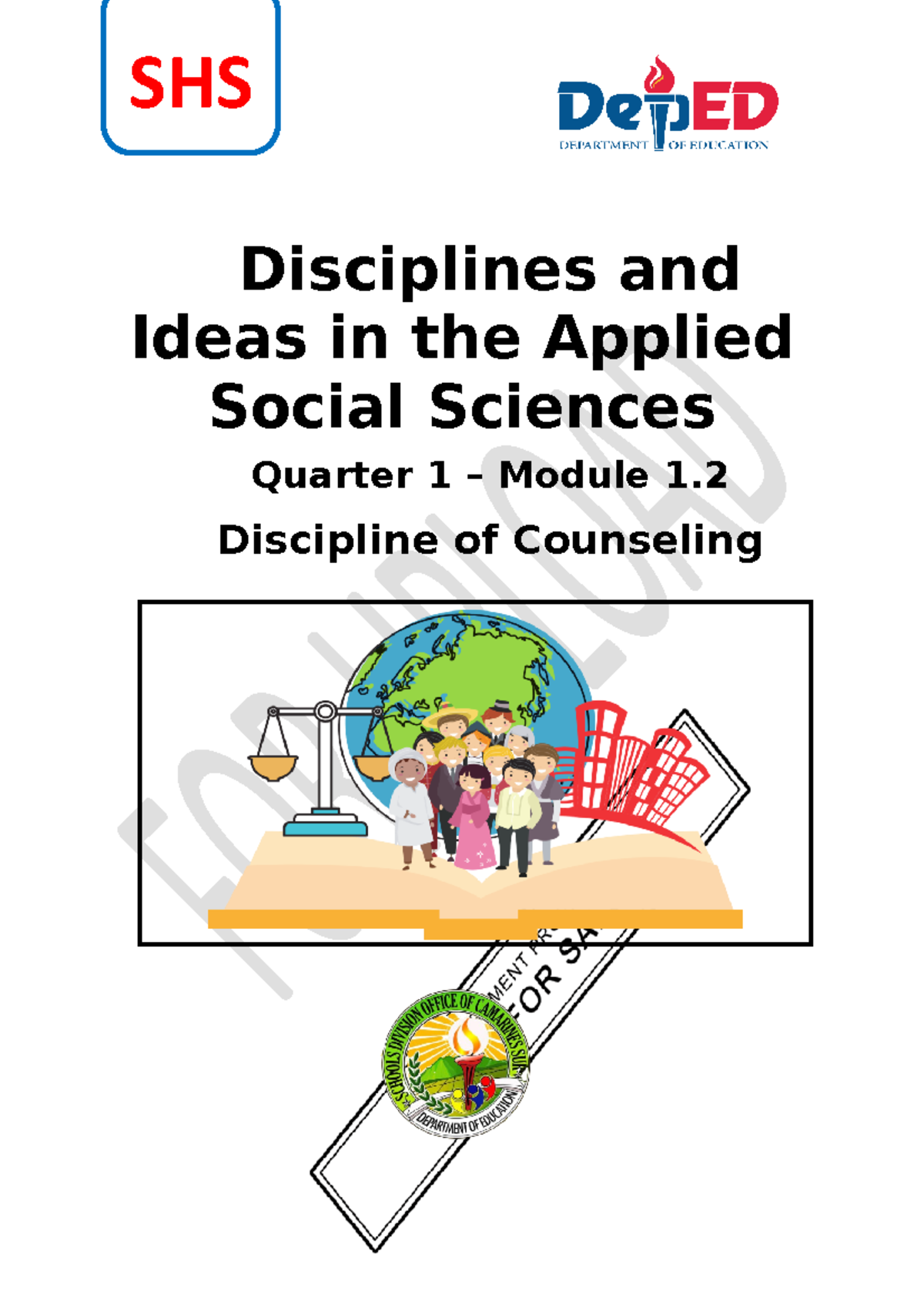 Discipline and Ideas in the Applied Social Sciences - SHS Q1 Mod 1.2 ...
