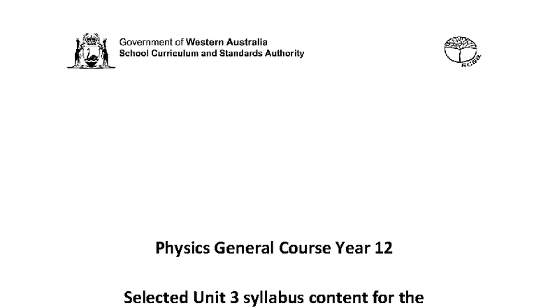 2022 PHY General Year 12: Unit 3 EST Syllabus Content - Studocu