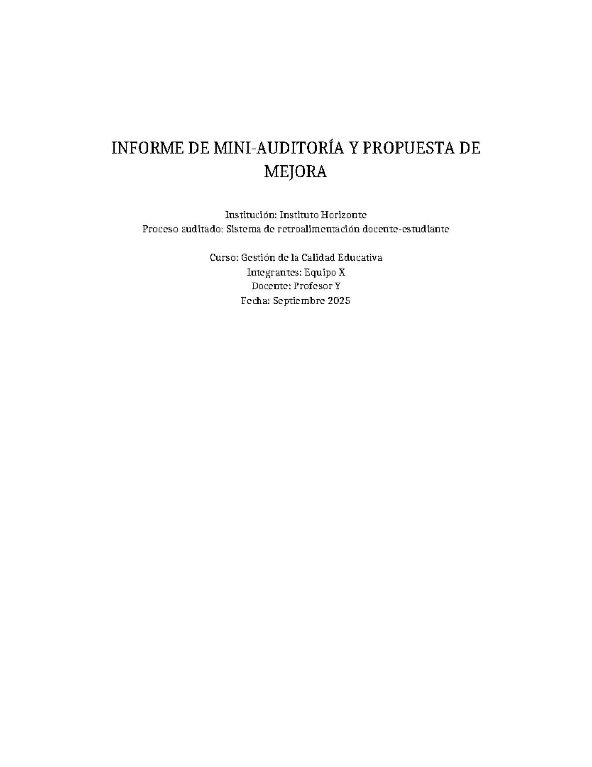 Informe de Auditoría y Propuesta de Mejora en Gestión de la Calidad ...