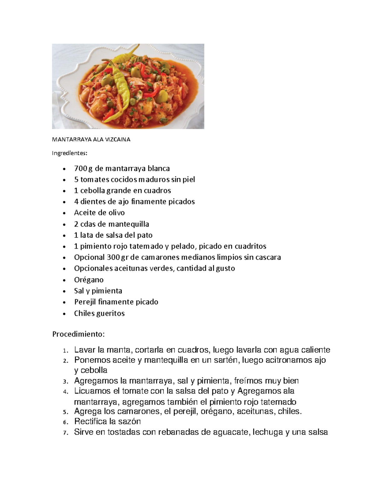 Recetas de Mantarraya a la Vizcaína, Rollitos de Acelgas y Galletas de ...