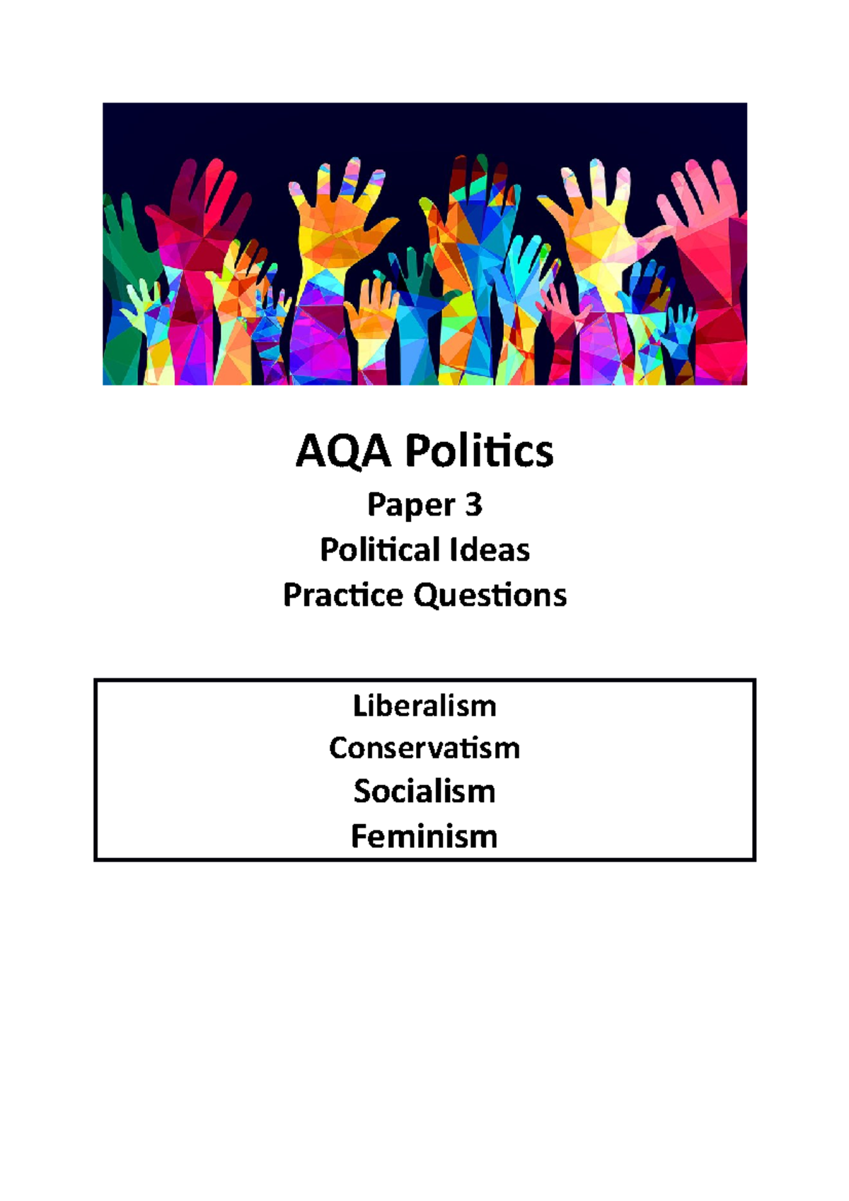 AQA Politics Paper 3: Political Ideas Practice Questions & Key Thinkers ...