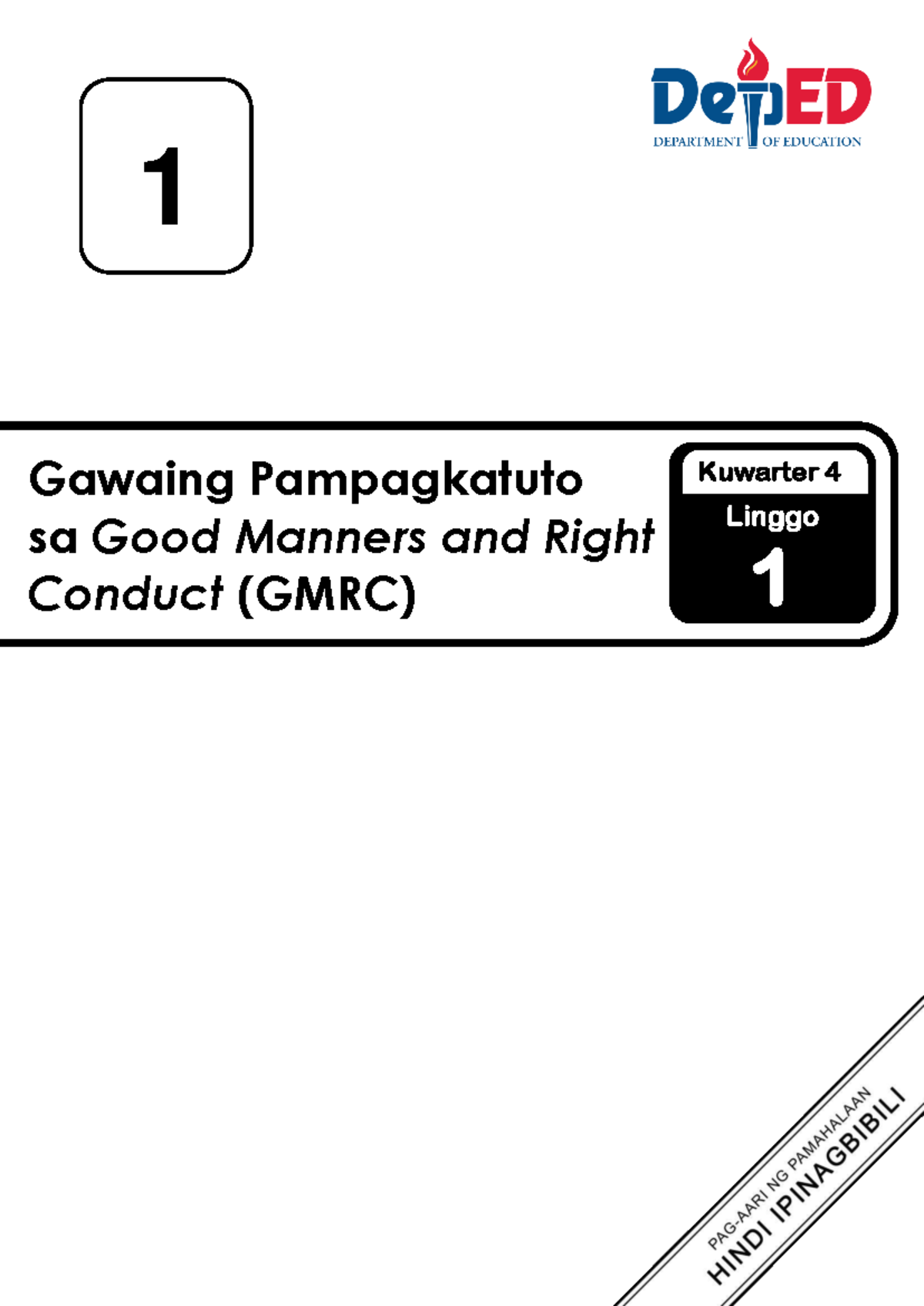 LAS GMRC 1 Q4 Week 1 Activities on Good Manners and Right Conduct - Studocu