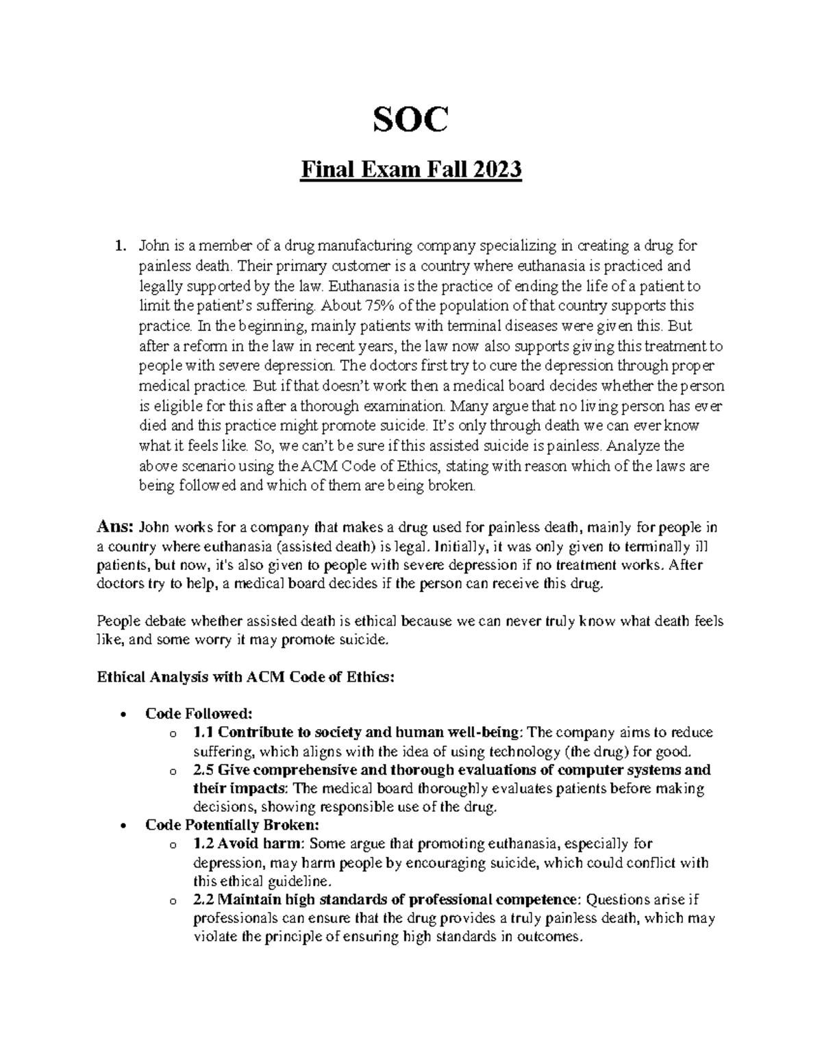 SOC Final Fall23 (Solved) - SOC Final Exam Fall 2023 John is a member ...