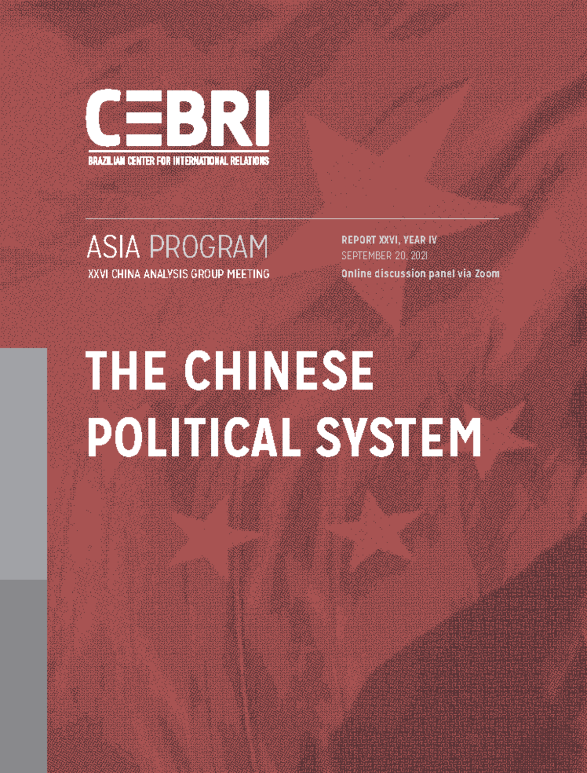 ASIA PROGRAM XXVI: CHINA POLITICAL SYSTEM MEETING REPORT - SEPT 2021 ...