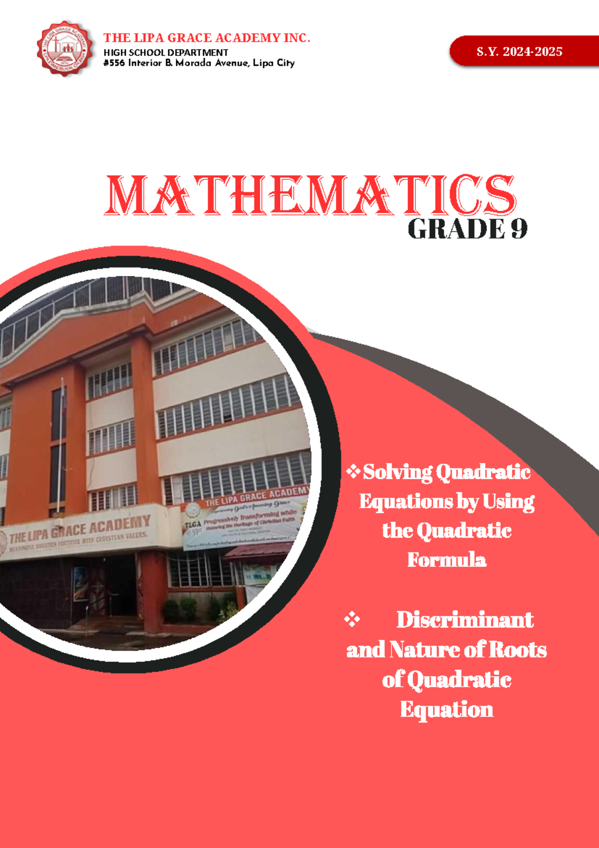 Math 9- QUADRATIC - GRADE 9 S. 2024- 202 MATHEMATICS THE LIPA GRACE ...