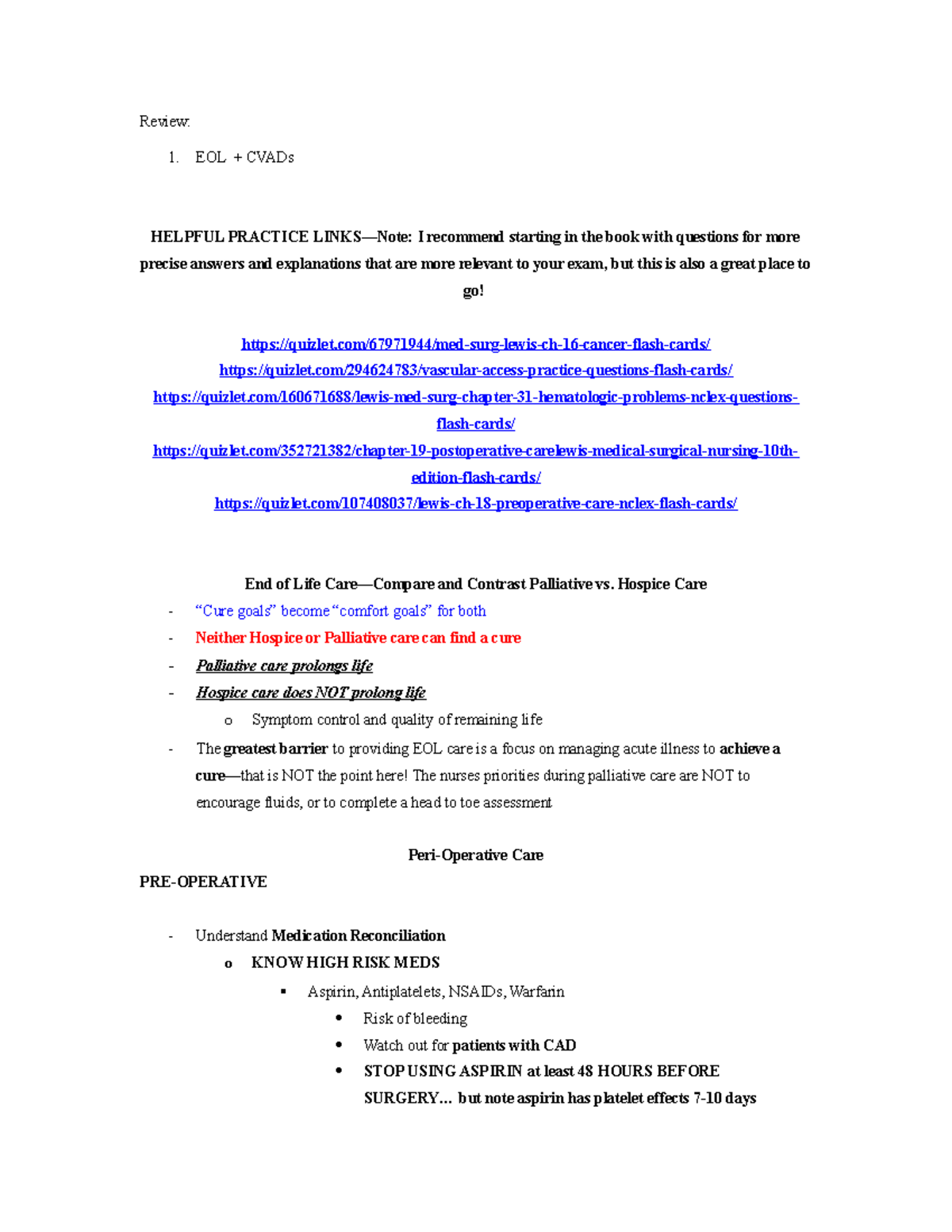Med Surg 101: Exam 1 Study Guide & Review on EOL Care and CVADs - Studocu