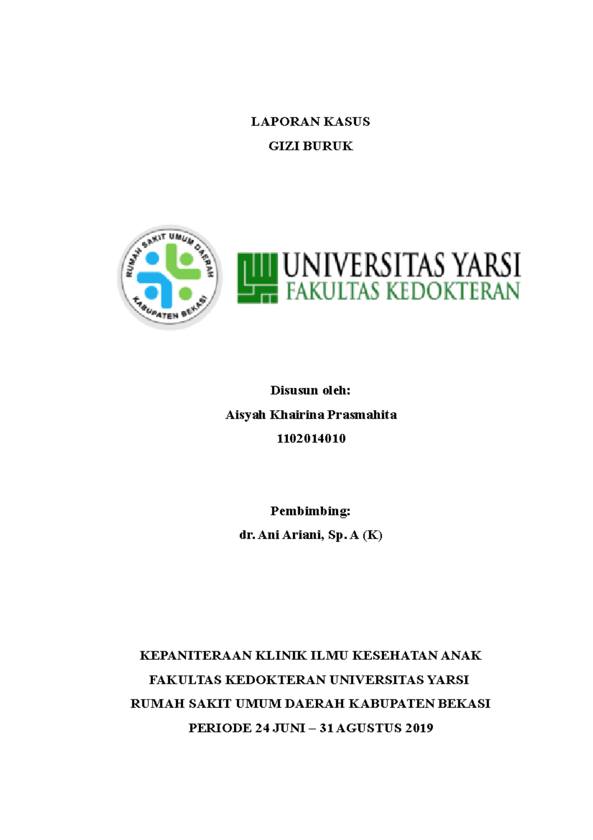 Laporan Kasus Gizi Buruk oleh Aisyah - KEP 1102014010 - Document Preview