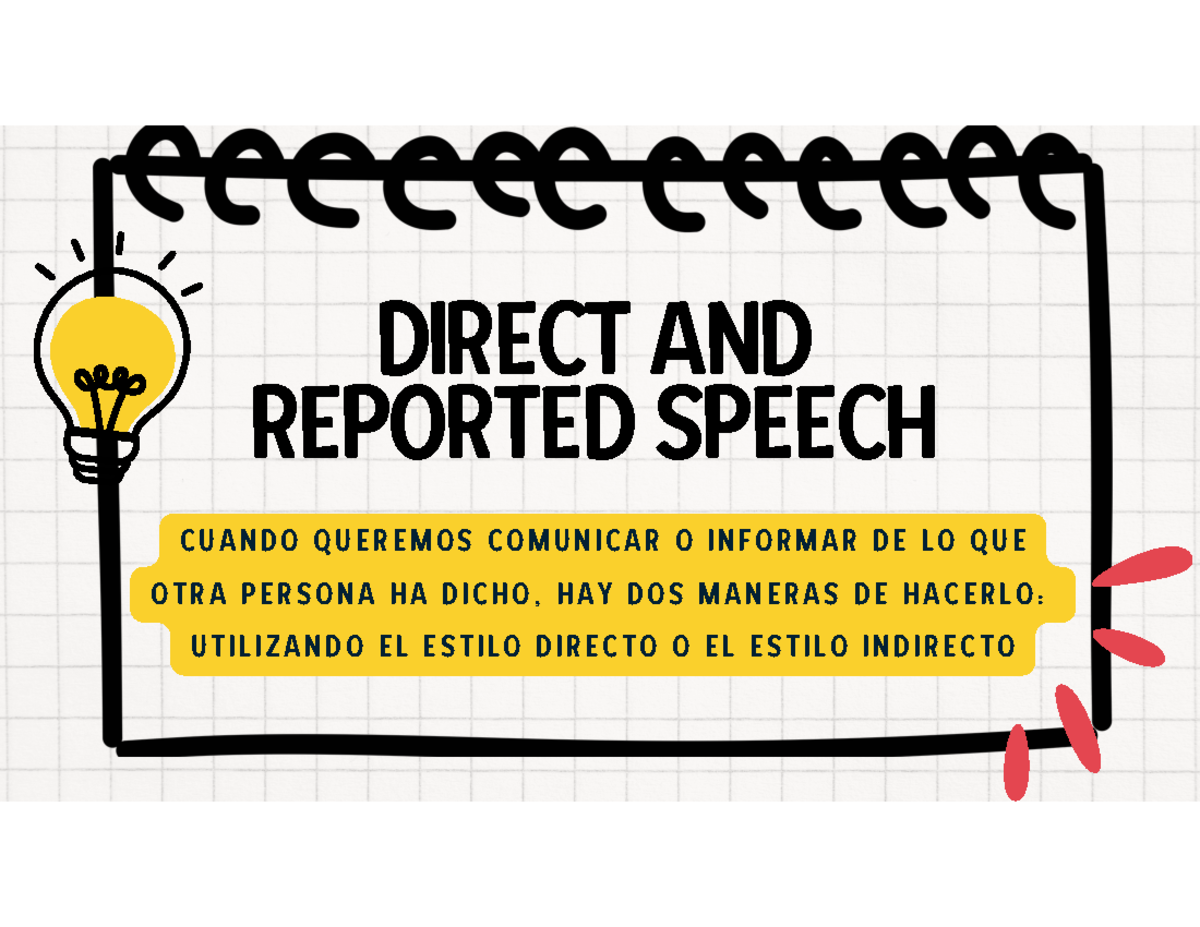 Sabado 4 enero - Diapos - DIRECT AND REPORTED SPEECH C U A N D O Q U E ...