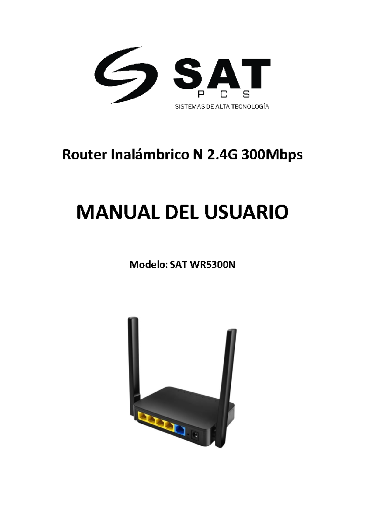 Manual del Usuario del Router Inalámbrico SAT WR5300N - Studocu