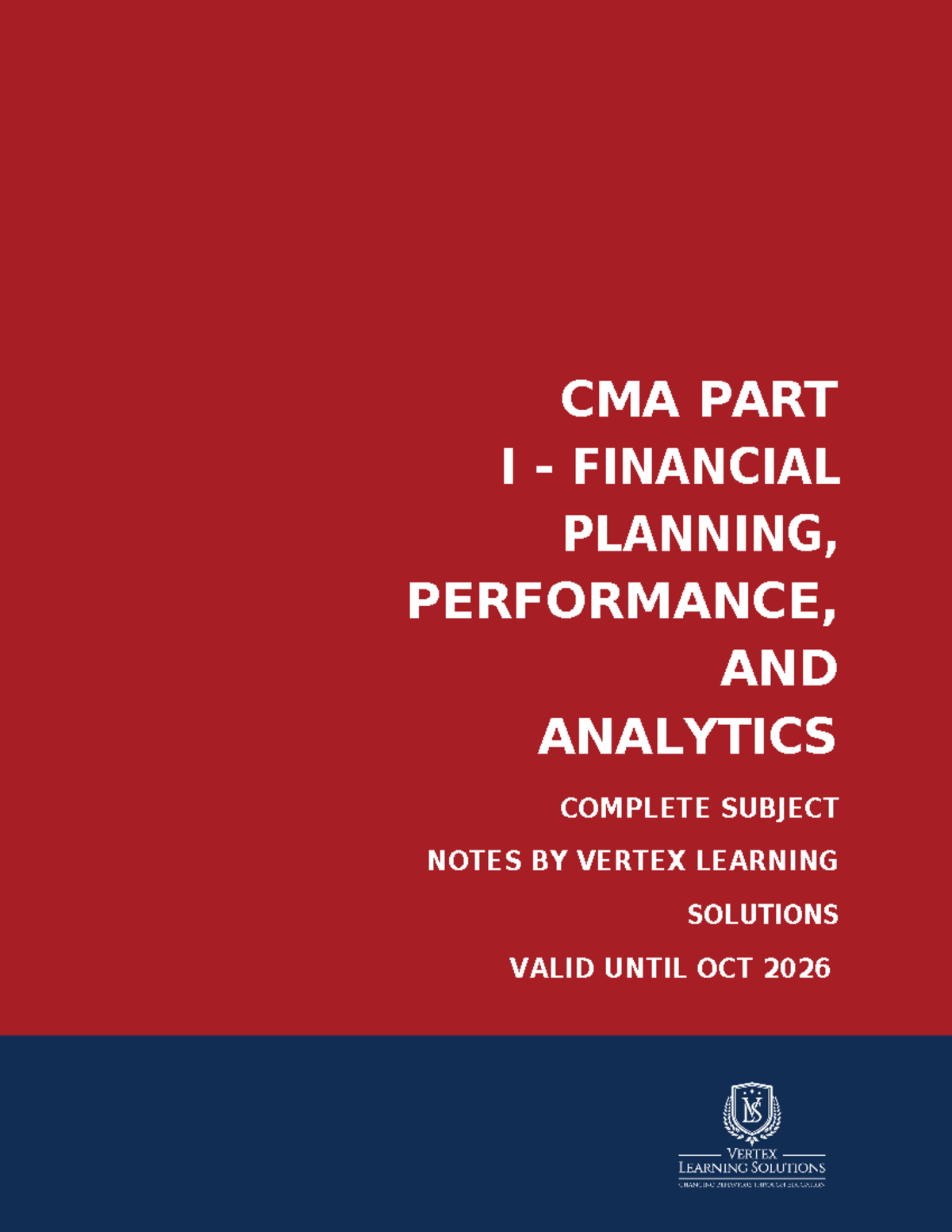 CMA PART I: Financial Planning, Performance & Analytics Study Notes ...