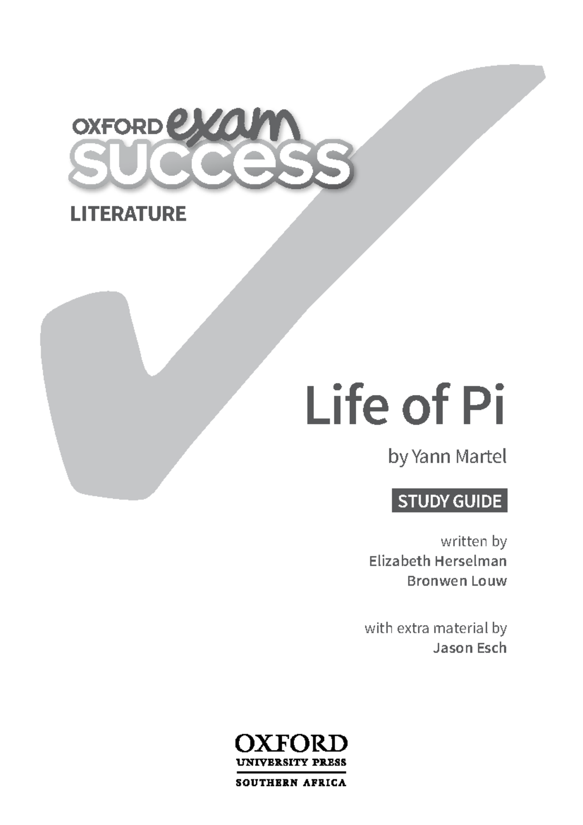 LIT 12: Life of Pi Study Guide & Exam Prep by Herselman & Louw - Studocu