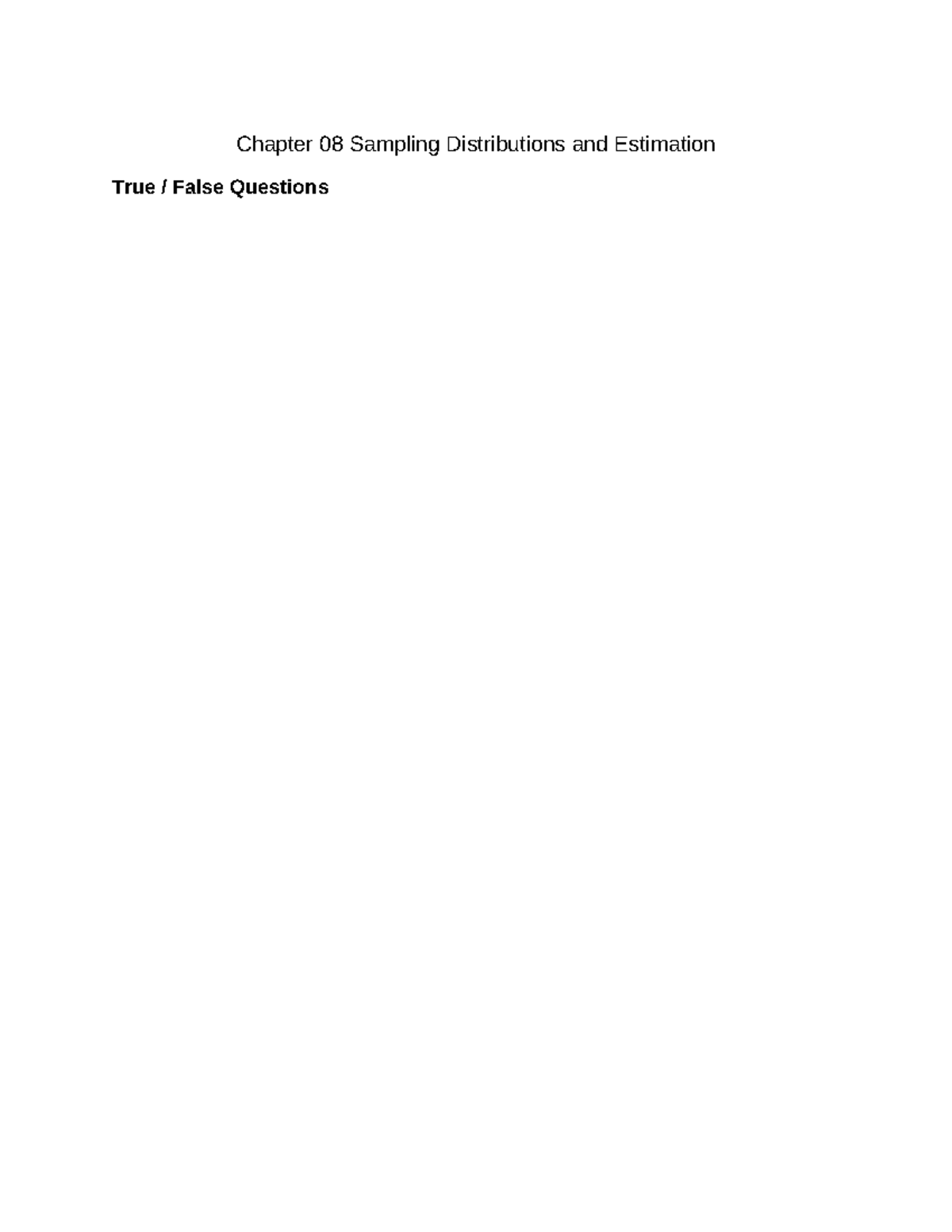 SB Test Bank Chapter 08 - Sampling Distributions & Estimation - Studocu